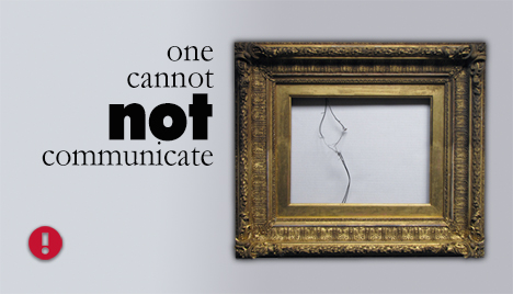 one cannot NOT communicate